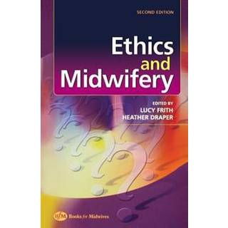 Ethics and Midwifery