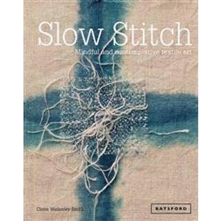 Slow Stitch