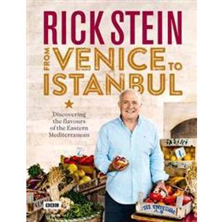 Rick Stein: From Venice to Istanbul