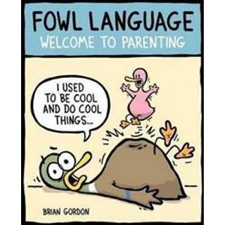 Fowl Language