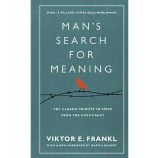 Man's Search For Meaning