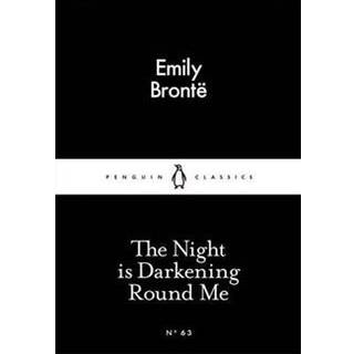The Night is Darkening Round Me