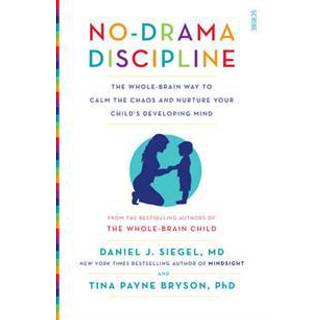 No-Drama Discipline