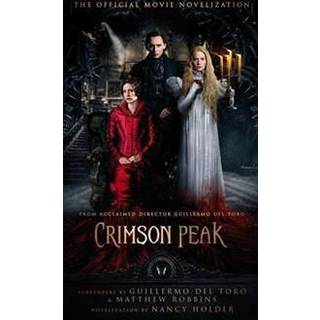 Crimson Peak: The Official Movie Novelization