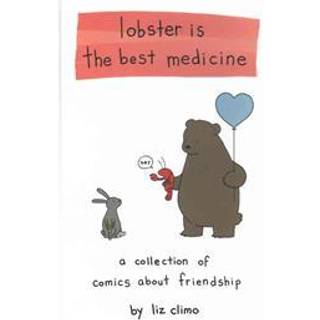 Lobster Is the Best Medicine
