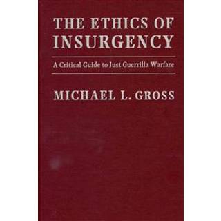 The Ethics of Insurgency
