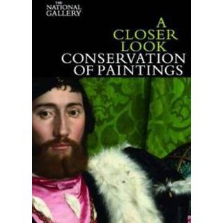 A Closer Look: Conservation of Paintings