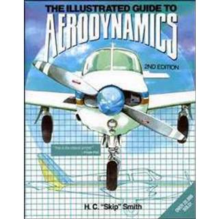 Illustrated Guide to Aerodynamics 2/E