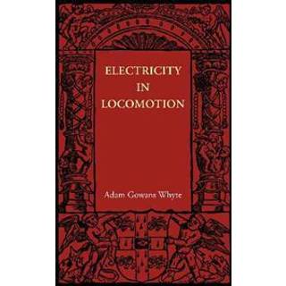 Electricity in Locomotion