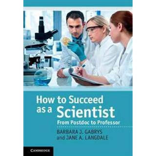 How to Succeed as a Scientist