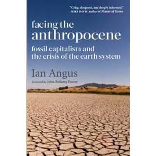 Facing the Anthropocene