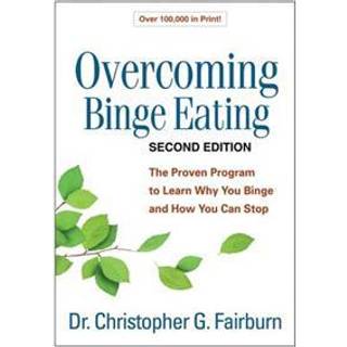 Overcoming Binge Eating, Second Edition