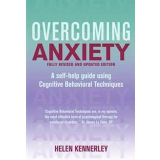 Overcoming Anxiety, 2nd Edition