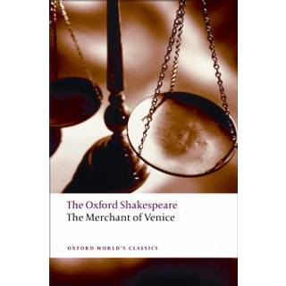 The Merchant of Venice: The Oxford Shakespeare