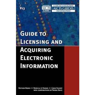 Guide to Licensing and Acquiring Electronic Information