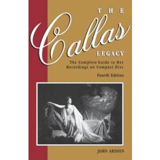 The Callas Legacy