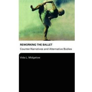 Reworking the Ballet