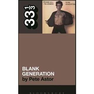 Richard Hell and the Voidoids' Blank Generation