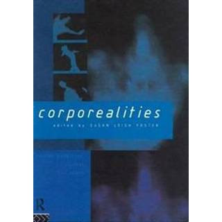 Corporealities