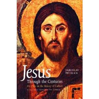 Jesus Through the Centuries