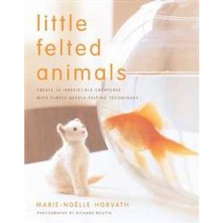 Little Felted Animals