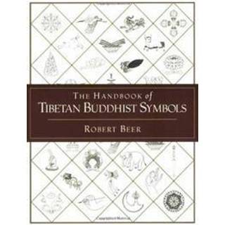 The Handbook of Tibetan Buddhist Symbols