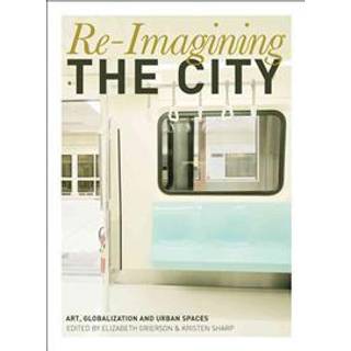 Re-Imagining the City