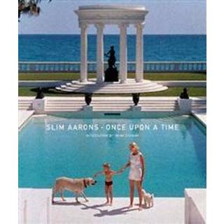 Slim Aarons: Once Upon a Time