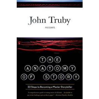 The Anatomy of Story