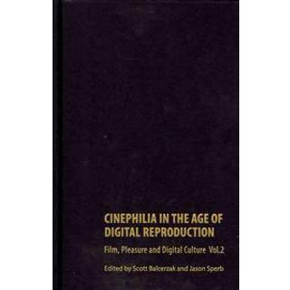 Cinephilia in the Age of Digital Reproduction