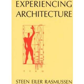 Experiencing Architecture