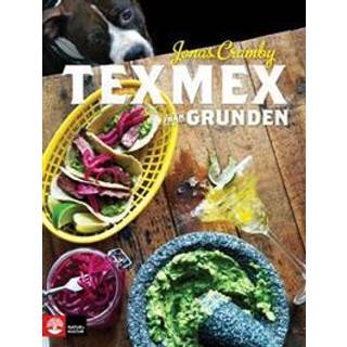 Texmex från grunden av Jonas Cramby