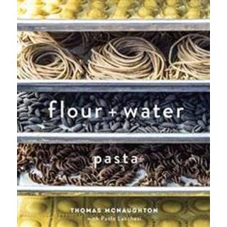 Flour + Water - Pasta
