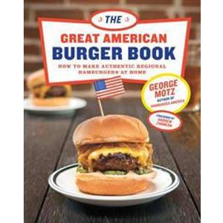 The Great American Burger Book