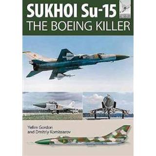 Flight Craft 5: Sukhoi Su-15: The 'Boeing Killer'