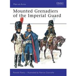 Mounted Grenadiers of the Imperial Guard