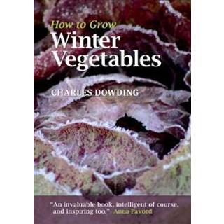 How to Grow Winter Vegetables