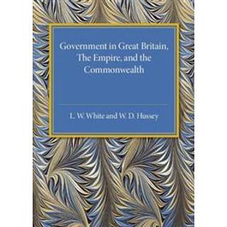 Government in Great Britain, the Empire, and the Commonwealth
