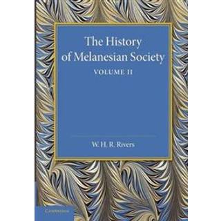 The History of Melanesian Society: Volume 2