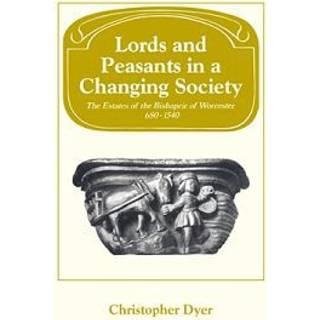 Lords and Peasants in a Changing Society