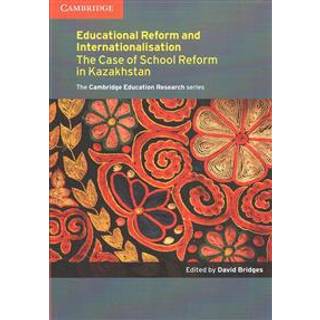 Education Reform and Internationalisation