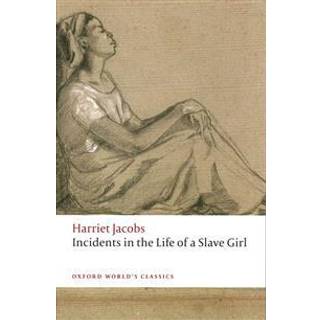 Incidents in the Life of a Slave Girl