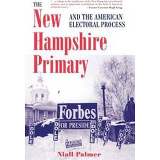 The New Hampshire Primary And The American Electoral Process
