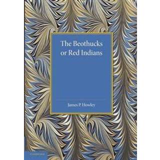The Beothucks or Red Indians