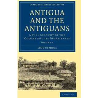 Antigua and the Antiguans