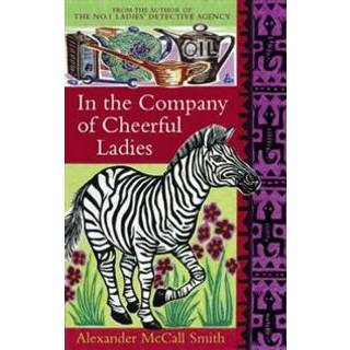 In The Company Of Cheerful Ladies