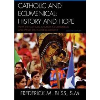 Catholic and Ecumenical