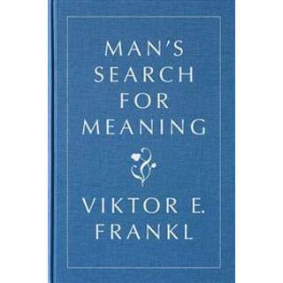 Man's Search for Meaning