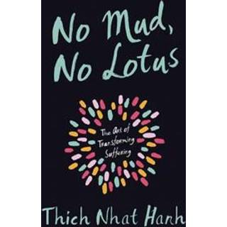 No Mud, No Lotus