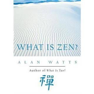 What Is Zen?